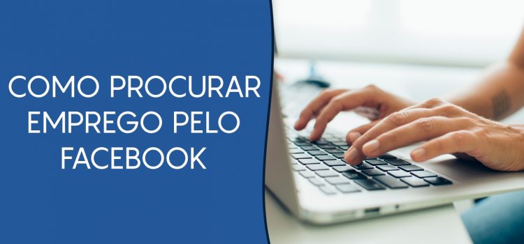 Como procurar emprego pelo Facebook